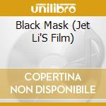 Black Mask (Jet Li'S Film) cd