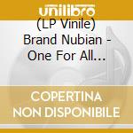 (LP Vinile) Brand Nubian - One For All (30Th Anniversary) [Lp+7'] (Colored 140 Gram Vinyl) vinile