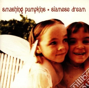 Smashing Pumpkins (The) - Siamese Dream cd musicale di SMASHING PUMPKINS