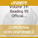 Volume 14: Reading 95 Official Special (2 Cd) cd
