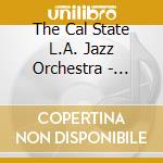 The Cal State L.A. Jazz Orchestra - Corner Pocket cd musicale di The Cal State L.A. Jazz Orchestra