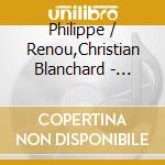 Philippe / Renou,Christian Blanchard - Play: Lunch cd