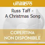 Russ Taff - A Christmas Song cd