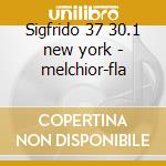 Sigfrido 37 30.1 new york - melchior-fla cd musicale di Wagner