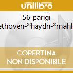 56 parigi -*beethoven-*haydn-*mahler-*gl