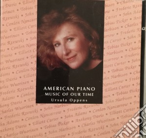 Ursula Oppens: American Piano Music Of Our Time (2 Cd) cd musicale di Musica