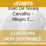 Joao De Sousa Carvalho - Allegro E Toccata Per Fortepiano cd