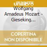 Wolfgang Amadeus Mozart - Gieseking Plays Mozart (2 Cd) cd musicale di Wolfgang Amadeus Mozart