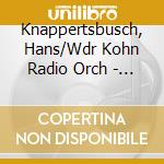 Knappertsbusch, Hans/Wdr Kohn Radio Orch - Der Meistersinger Von N?Rnberg, Bayreuth 1952