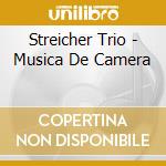 Streicher Trio - Musica De Camera cd musicale di Clementi