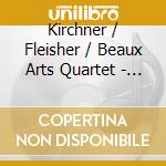 Kirchner / Fleisher / Beaux Arts Quartet - In Honor Of His 80Th Birthday / Piano Sonata cd
