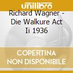 Richard Wagner - Die Walkure Act Ii 1936 cd