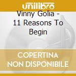 Vinny Golia - 11 Reasons To Begin cd