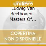 Ludwig Van Beethoven - Masters Of Classical cd