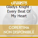 Gladys Knight - Every Beat Of My Heart cd