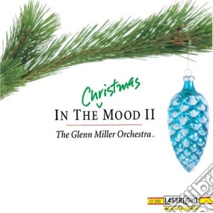 Glenn Miller Orchestra (The) - In The Christmas Mood, Vol. 2 cd musicale di Glenn Miller