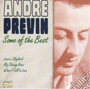 Andre' Previn - Some Of The Best cd musicale di Andre Previn