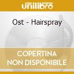Ost - Hairspray cd