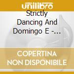 Strictly Dancing And Domingo E - Mambo