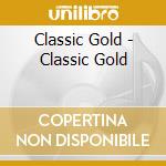 Classic Gold - Classic Gold cd