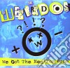 (LP Vinile) Weirdos (The) - We Got The Neutron Bomb cd