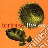 Tortoise + Ex - In The Fishtank cd