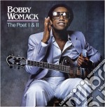 Bobby Womack - The Poet I & II