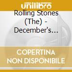 Rolling Stones (The) - December's Children (Shm-Cd) cd
