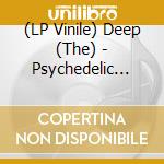(LP Vinile) Deep (The) - Psychedelic Moods (Eco-Mix Orange Vinyl) vinile