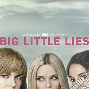 Big Little Lies (Music From Hbo Series) / O.S.T. cd musicale