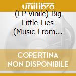 (LP Vinile) Big Little Lies (Music From Season 2 Of The Hbo Limited Series) (2 Lp) vinile
