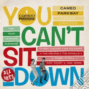 (LP Vinile) You Can't Sit Down (Cameo Parkway Dance Crazes 1958-1964) / Various (Coloured) (Rsd 2021) (2 Lp) lp vinile