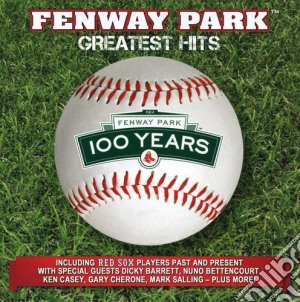 100 Year Anniversary Of Fenway Park cd musicale