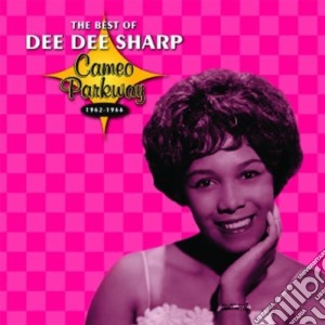 Dee Dee Sharp - Best Of 1962-1966 cd musicale di Dee Dee Sharp