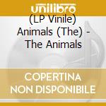 (LP Vinile) Animals (The) - The Animals vinile