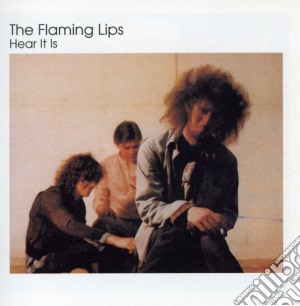 Flaming Lips (The) - Hear It Is cd musicale di The Flaming lips