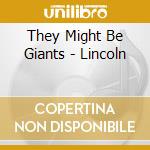 They Might Be Giants - Lincoln cd