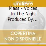 Mass - Voices In The Night Produced By Michael Sweet cd