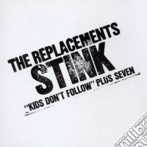 Replacements (The) - Stink cd musicale di The Replacements