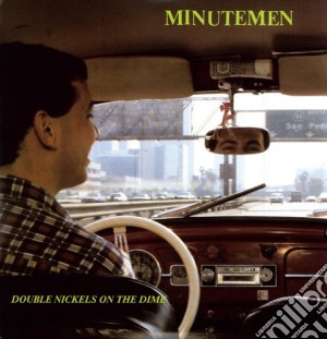 (LP Vinile) Minutemen - Double Nickels On The Dime (2 Lp) lp vinile di Minutemen