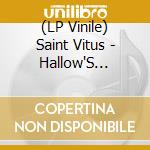 (LP Vinile) Saint Vitus - Hallow'S Victim vinile