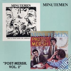 Minutemen - Post-mersh, Vol.2 cd musicale di MINUTEMENT