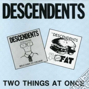 Descendents - Two Things At Once cd musicale di DESCENDENTS