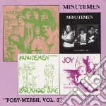 Minutemen - Post-mersh, Vol.3 cd