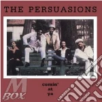 Comin' at ya - persuasions cd