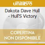 Dakota Dave Hull - Hull'S Victory cd