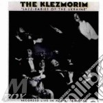 Klezmorim - Jazz Babies Of Ukraine
