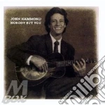 Nobody but you - hammond john cd