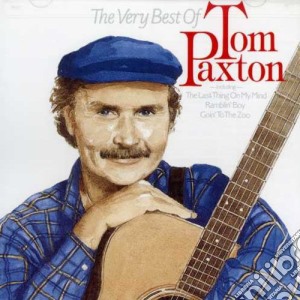 Tom Paxton - Very Best Of Tom Paxton cd musicale di Tom Paxton