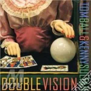 Tom Ball & Kenny Sultan - Double Vision cd musicale di Tom ball & kenny sultan